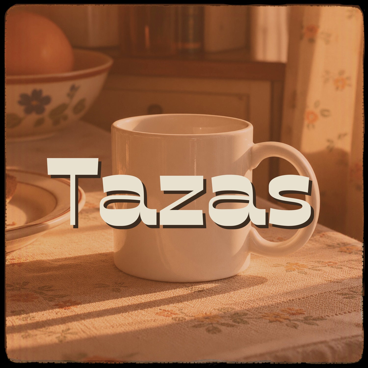 TAZAS madre
